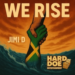 WE RISE - Jimi D