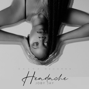Headache-Joby Jay