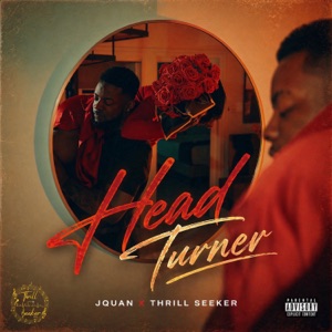 Head Turner-Jquan