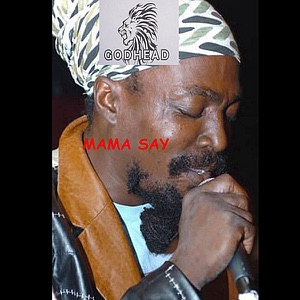 Mama Say
