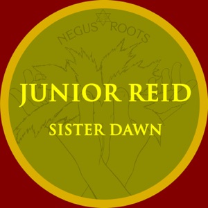 Sister Dawn-Junior Reid