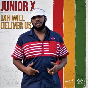 Jah Will Deliver Us