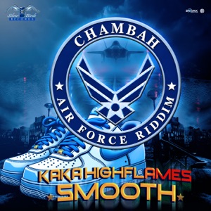 Smooth - Kaka Highflames