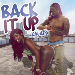 Back It Up-Kalado