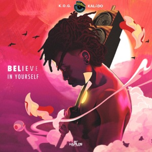 Believe in Yourself-Kalado
