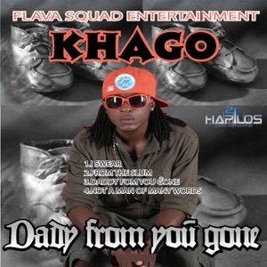 Khago - Daddy from You Gone