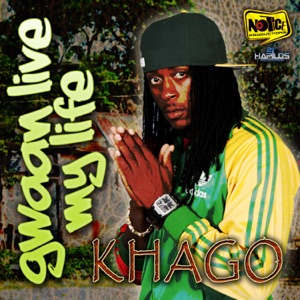 Live My Life-Khago