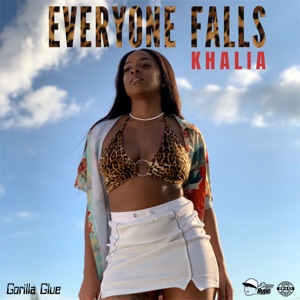 Everyone Falls-Khalia