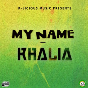 My Name-Khalia