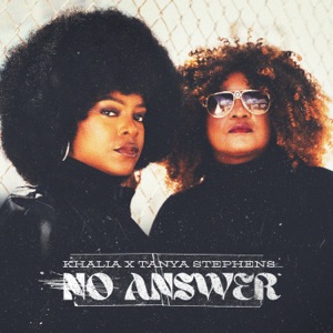 No Answer-Khalia