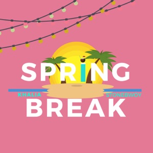 Spring Break-Khalia