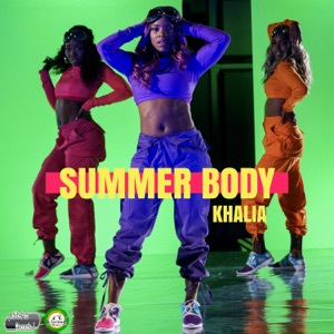 Summer Body-Khalia