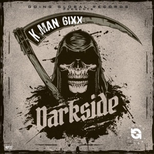 Dark Side-Kman 6ixx