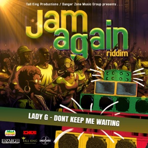 Dont Keep Me Waiting-Lady G