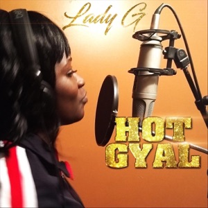 Hot Gyal-Lady G