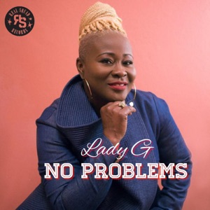 No Problems-Lady G
