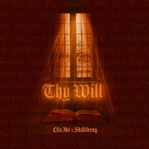 Thy Will-Lila Iké