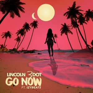 Go Now-Lincoln 3dot