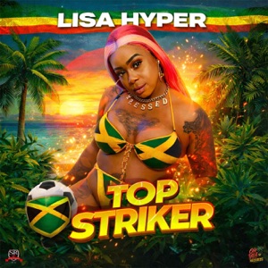 Top Striker-Lisa Hyper