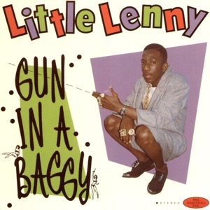 Gun In a Baggy-Little Lenny