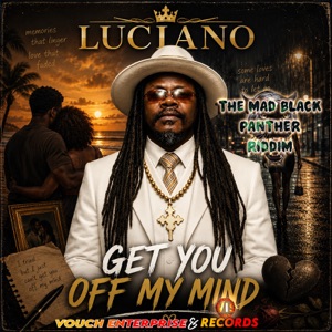 Get You Off My Mind-Luciano