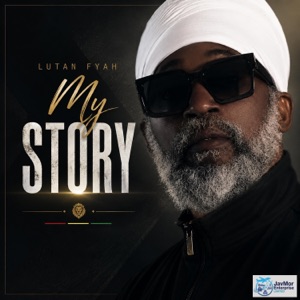 My Story - Lutan Fyah