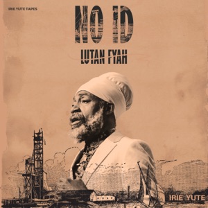 No ID-Lutan Fyah
