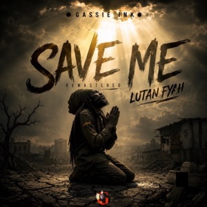 Save Me - Lutan Fyah