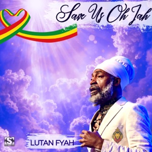 Save Us Oh Jah