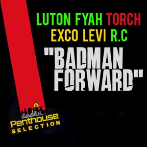 Badman Forward-Luton Fyah