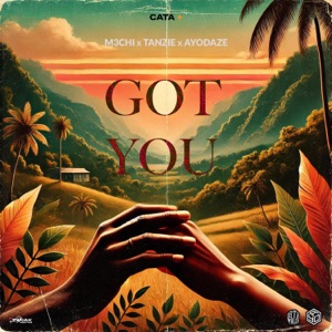 Got You-M3chi