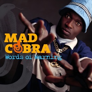 Mad Cobra - Words of Warning