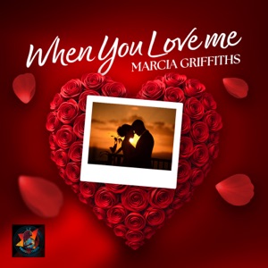 When You Love Me-Marcia Griffiths