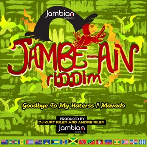 Goodbye to My Haters-Mavado