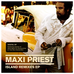 Maxi Priest - Island Remixes