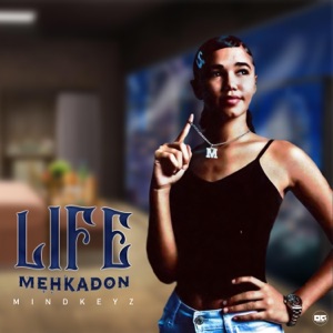 Life-MehkaDon