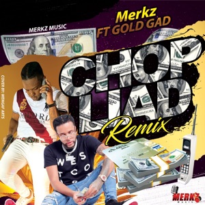 Chop Liad Remix-Merkz