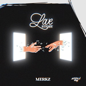 Merkz - Love Story