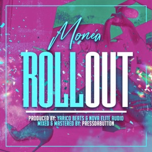 Roll Out-Monéa