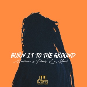 Burn It To The Ground-Mortimer