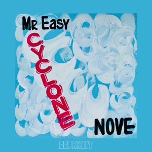 Cyclone-Mr Easy