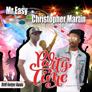 Party Time-Mr. Easy