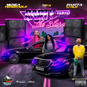 Party with the Stars-Munga Honorable
