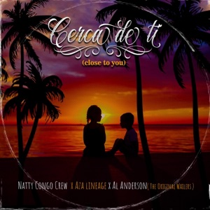 Cerca de Ti-Natty Congo Crew