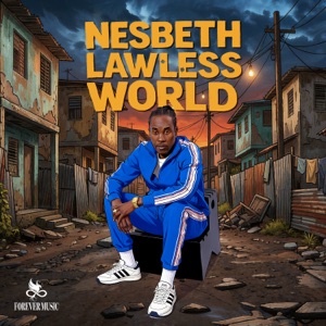 Lawless World - Nesbeth