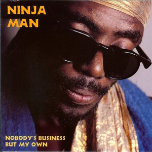 Ninja Man - Nobody