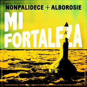 Mi Fortaleza-Nonpalidece