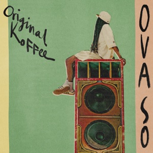 OVA SO - Original Koffee