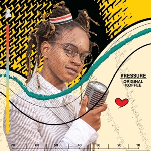 Pressure-Original Koffee