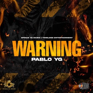 Warning-Pablo YG